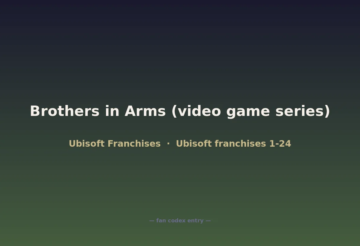 Brothers in Arms (video game series)
